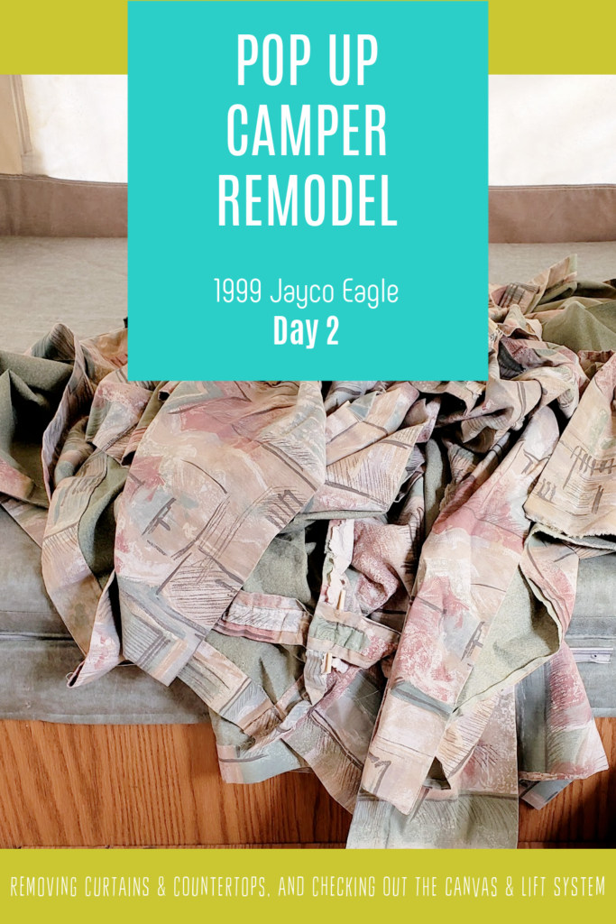 Pop Up Camper Remodel - 1999 Jayco Eagle - Day 2